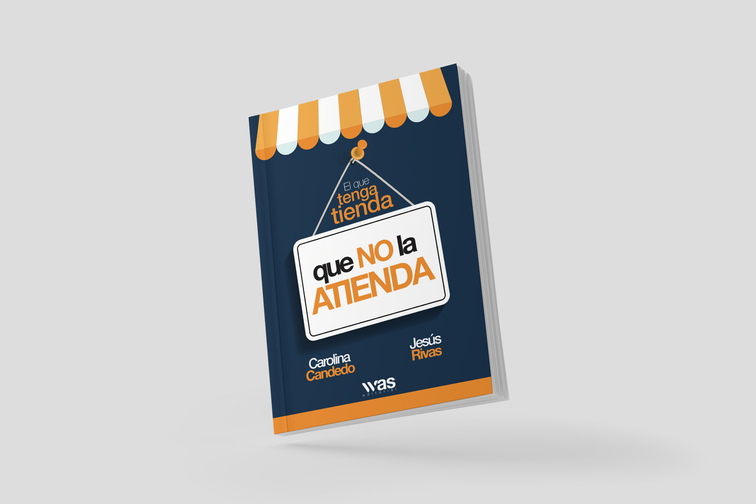 El-que-tenga-tienda-que-no-la-atienda